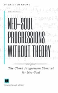 Neo-soul progressions without theory